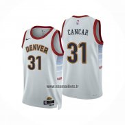 Maillot Denver Nuggets Vlatko Cancar NO 31 Ville 2022-23 Blanc